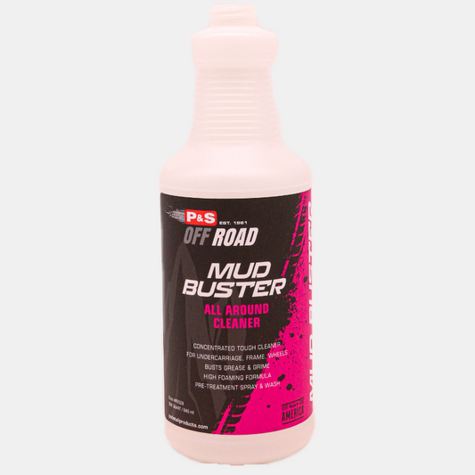 P & S Detail Products Mud Buster - Spray Bottle PB529